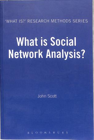 Book cover number 1 for What is Social Network Analysis? written by John Scott published by Bloomsbury Publishing