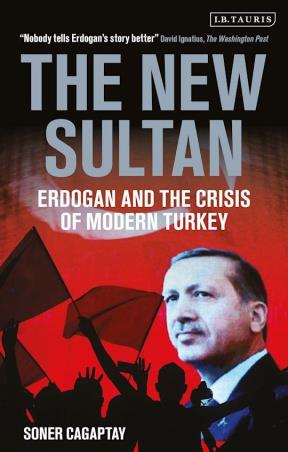 Book cover number 1 for The New Sultan written by Soner Cagaptay published by I.B. Tauris
