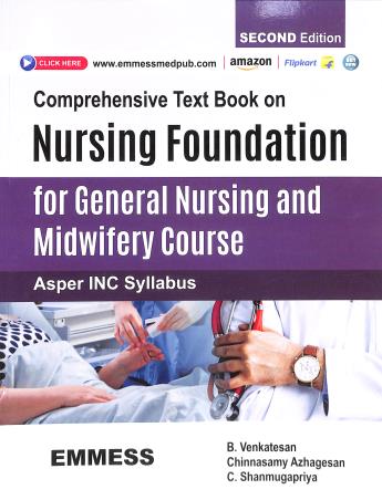 Book cover number 1 for Comprehensive Text Book Of Nursing Foundation For General Nursing And Midwifery Course written by B. Venkatesan, Chinnasamy Azhagesan, C. Shanmugapriya published by Emmess Medical Publishers