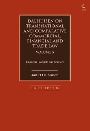 Book cover number 1 for Dalhuisen On Transnational And Comparative Commercial, Financial And Trade Law Volume 5 written by Jan H. Dalhuisen published by Hart Publishing