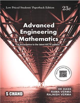 Book cover number 1 for Advanced Engineering Mathematics written by Rajnish Verma, H. K. Dass, Rama Verma published by S. Chand Publishing