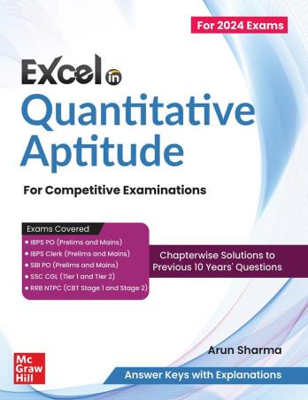Book cover number 1 for Excel In Quantitative Aptitude For Competitive Examinations (2024 Exams) written by Arun Sharma published by McGraw Hill Education Private Limited