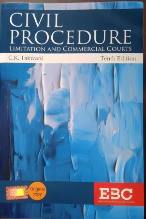 Book cover number 1 for Civil Procedure - Limitation And Commercial Courts written by C.K. Takwani published by Eastern Book Company