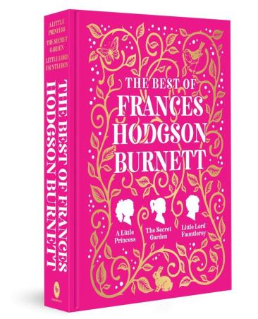 Book cover number 1 for The Best Of Frances Hodgson Burnet written by Frances Hodgson Burnett published by Fingerprint Publishing