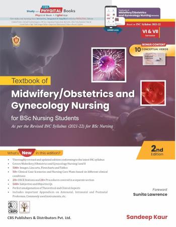 Book cover number 1 for Textbook Of Midwifery / Obstetrics And Gynecology Nursing (For BSc Nursing Students Semester 6 & 7) written by Sandeep Kaur published by CBS Publishers & Distributors Pvt. Ltd.