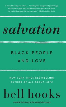 Book cover number 1 for Salvation : Black People And Love written by Bell Hooks published by William Morrow