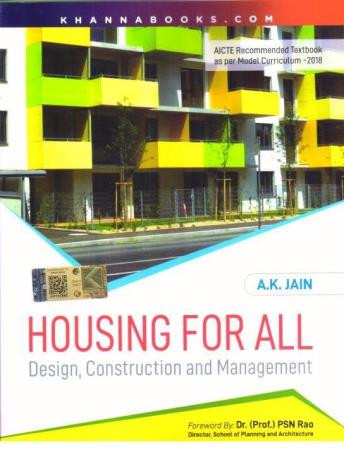 Book cover number 1 for Housing For All : Design, Construction And Management written by A. K. Jain published by Khanna Publishing House