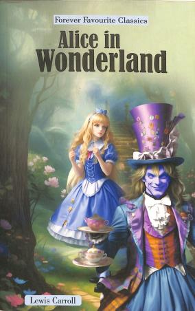 Book cover number 1 for Alice In Wonderland (Forever Favourite Classics) written by Lewis Carroll published by Blueberry Books