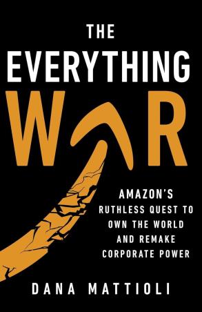 Book cover number 1 for The Everything War written by Dana Mattioli published by Torva