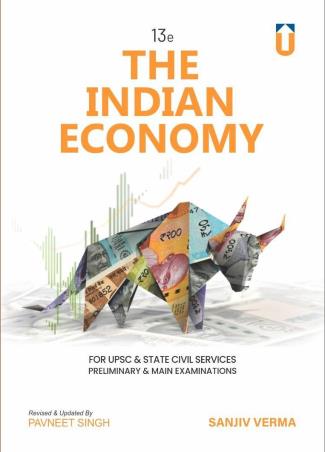 Book cover number 1 for The Indian Economy (For UPSC & State Civil Services,Preliminary & Main Examinations) written by Sanjiv Verma published by Unique Publishers