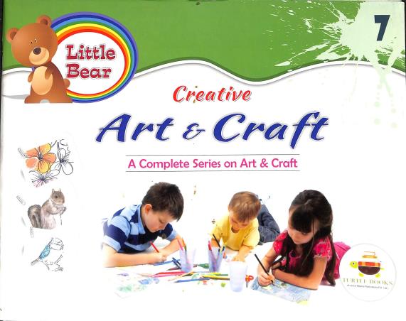 Book cover number 1 for Little Bear Creative Art & Craft 7 written by Monika Verma, Jayesh Seth published by Marina Publications