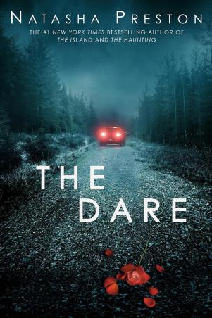 Book cover number 1 for The Dare written by Natasha Preston published by Delacorte Press