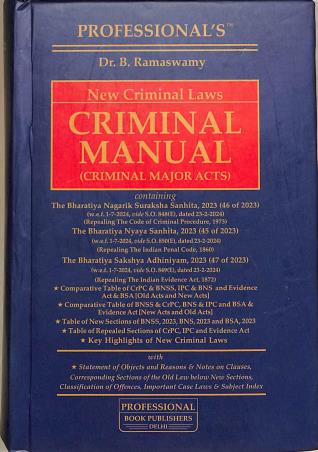 Book cover number 1 for Professional's New Criminal Laws - Crinimal Manual (Criminal Major Acts) written by B. Ramaswamy published by Professional Book Publishers