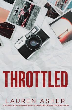 Book cover number 1 for Throttled written by Lauren Asher published by Simon & Schuster