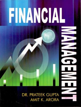 Book cover number 1 for Financial Management written by Prateek Gupta, Amit K. Arora published by Vayu Education Of India