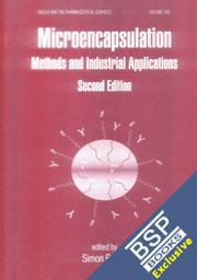 Book cover number 1 for Microencapsulation : Methods And Industrial Applications written by Benita published by BSP Books Pvt. Ltd.