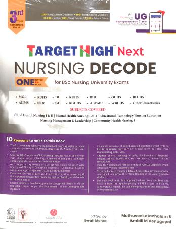 Book cover number 1 for Target High Next Nursing Decode (For BSc Nursing University Exams 3rd Year Semester 5 & 6) written by Muthuvenkatachalam S., Ambili M. Venugopal published by Nursing Next Exam Prep Pvt. Ltd.