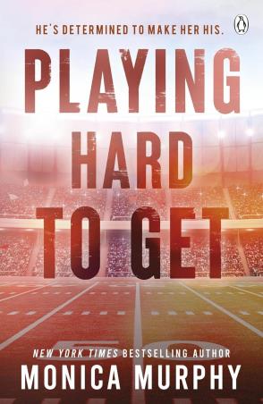 Book cover number 1 for Playing Hard To Get written by Monica Murphy published by Penguin Books