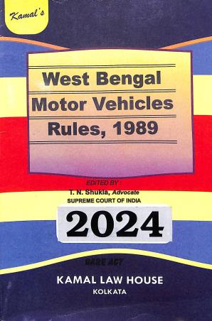 Book cover number 1 for West Bengal Motor Vehicles Rules, 1989 (2024) written by NA published by Kamal Law House
