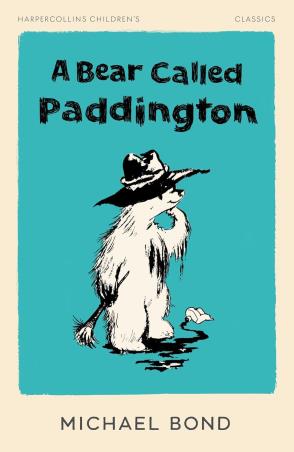 Book cover number 1 for A Bear Called Paddington written by Michael Bond, Peggy Fortnum published by Harper Collins Publishers