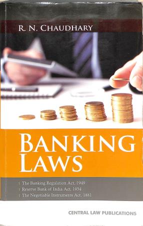 Book cover number 1 for Banking Laws written by R. N. Chaudhary published by Central Law Publication