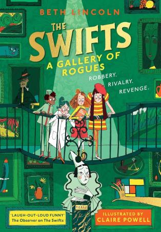Book cover number 1 for The Swifts : A Gallery Of Rogues written by Beth Lincoln published by Puffin