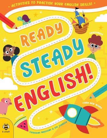 Book cover number 1 for Ready Steady English written by Catherine Bruzzone published by B Small Publishing