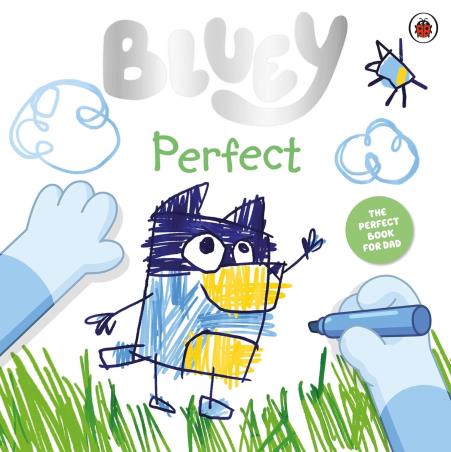 Book cover number 1 for Bluey : Perfect written by Bluey published by Ladybird