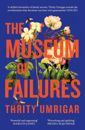 Book cover number 1 for The Museum Of Failures written by Thrity Umrigar published by Swift Press