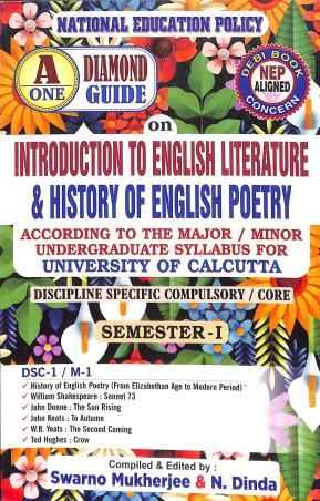 Book cover number 1 for A One Diamond Guide Introduction To English Literature & History Of English Poetry C.U. Sem & DSC 1 written by NA published by Mamata Publishing House
