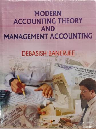 Book cover number 1 for Modern Accounting Theory And Management Accounting written by Debasish Banerjee published by Book Syndicate Pvt. Ltd.