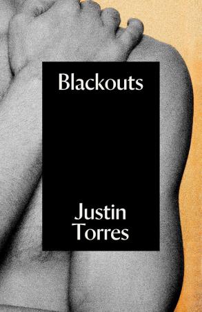 Book cover number 1 for Blackouts written by Justin Torres published by Granta