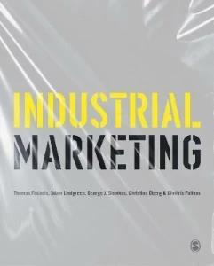 Book cover number 1 for Industrial Marketing written by Thomas Fotiadis, Adam Lindgreen, George J. Siomkos, Christina Öberg, Dimitris Folinas published by Sage Publications