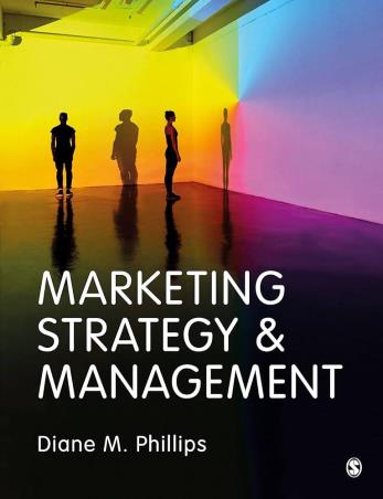 Book cover number 1 for Marketing Strategy & Management written by Diane M. Phillips published by Sage Publications