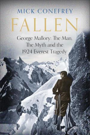 Book cover number 1 for Fallen : George Mallory : The Man, The Myth And The 1924 Everest Tragedy written by Mick Conefrey published by Allen & Unwin
