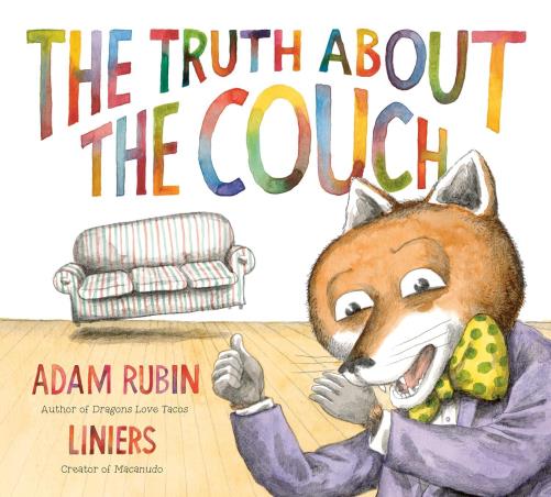 Book cover number 1 for The Truth About The Couch written by Adam Rubin published by G. P. Putnam's Sons