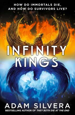 Book cover number 1 for Infinity Kings written by Adam Silvera published by Simon & Schuster