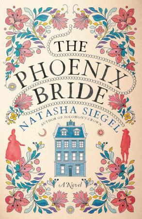Book cover number 1 for The Phoenix Bride : A Novel written by Natasha Siegel published by Dell