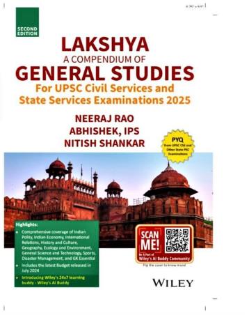 Book cover number 1 for Lakshya : A Compendium Of General Studies (UPSC 2025 Examinations) written by Abhishek, Neeraj Rao, Nitish Shankar published by Wiley India Pvt. Ltd.