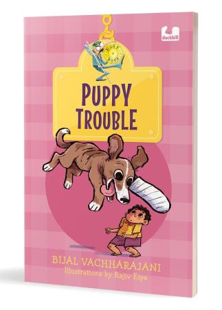Book cover number 1 for Hook Book : Puppy Trouble written by Bijal Vachharajani published by Duckbill