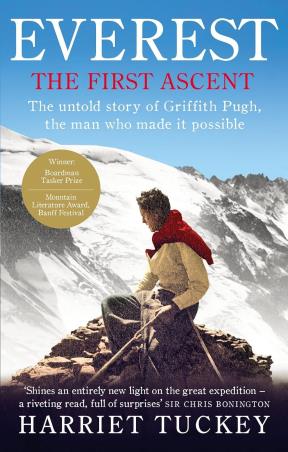 Book cover number 1 for Everest The First Ascent written by Harriet Tuckey published by Rider