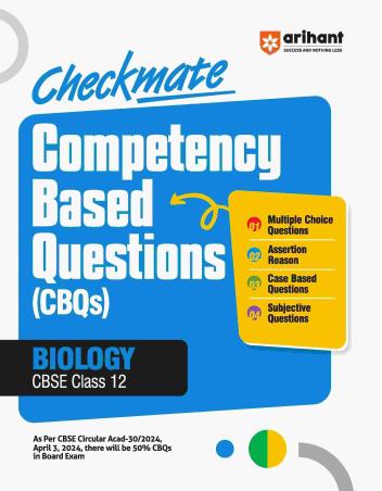 Book cover number 1 for Checkmate Competency Based Questions (CBQs) Biology CBSE Class 12 written by Kanika Narang, Richa Raj published by Arihant Prakashan