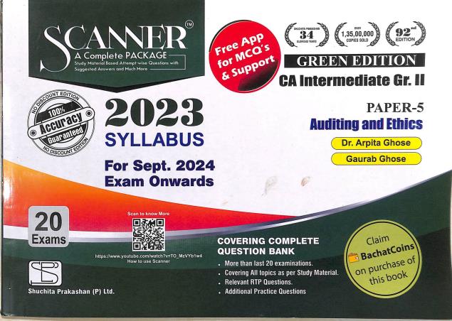 Book cover number 1 for Scanner CA Intermediate Gr. 2 Papper- 5 Auditing And Ethics (2023 Syllabus) written by Arpita Ghosh, Gourab Ghose published by Shuchita Prakashan (P) Ltd.