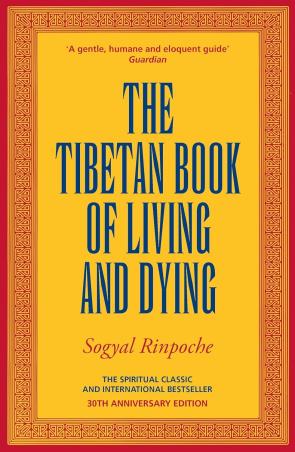 Book cover number 1 for The Tibetan Book Of Living And Dying written by Sogyal Rinpoche published by Rider