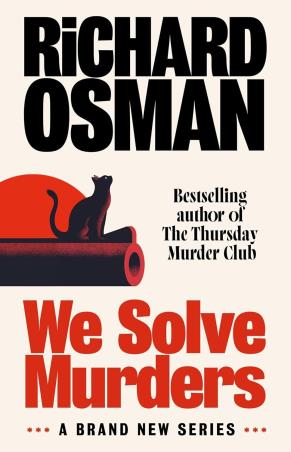 Book cover number 1 for We Solve Murders written by Richard Osman published by Viking