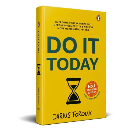 Book cover number 1 for Do It Today written by Darius Foroux published by Penguin Books
