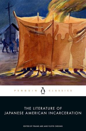 Book cover number 1 for The Literature Of Japanese American Incarceration written by Frank Abe, Floyd Cheung published by Penguin Classics
