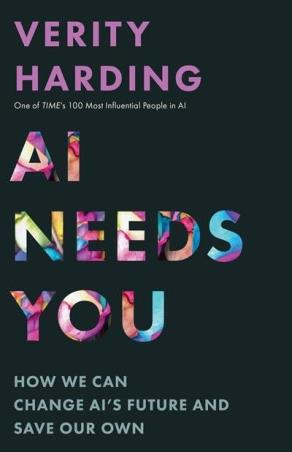 Book cover number 1 for AI Needs You written by Verity Harding published by Princeton University Press