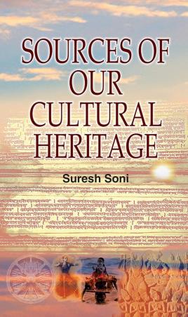 Book cover number 1 for Sources Of Our Cultural Heritage written by Suresh Soni published by Prabhat Prakashan