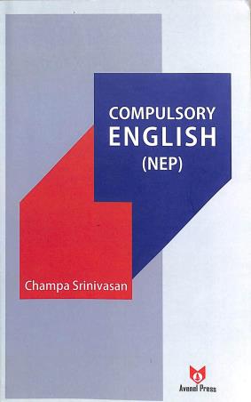 Book cover number 1 for Compulsary English (NEP) written by Champa Srinivasan published by Avenel Press